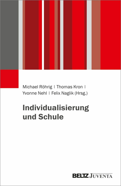 Individualisierung und Schule - 