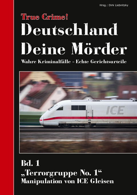 True Crime! Deutschland Deine Mörder - 