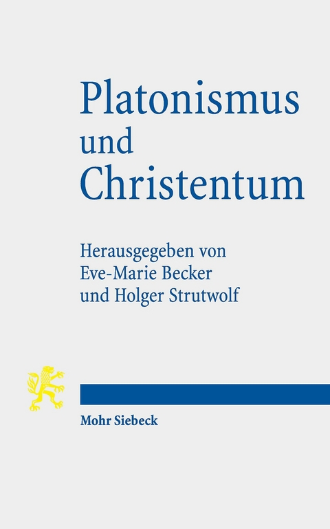 Platonismus und Christentum - 