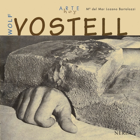 Wolf Vostell - M.ª Mar del Lozano Bartolozzi