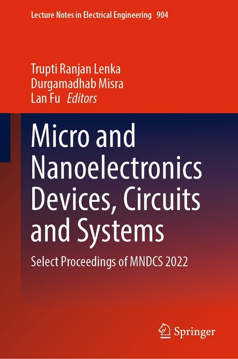 Micro and Nanoelectronics Devices, Circuits and Systems - 