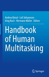 Handbook of Human Multitasking - 