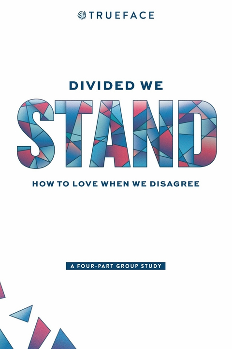 Divided We Stand -  Trueface Team