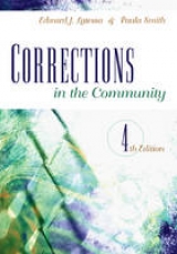 Corrections in the Community - Latessa, Edward J.; Smith, Paula