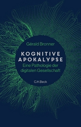 Kognitive Apokalypse -  Gérald Bronner