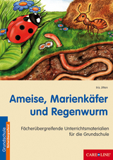 Ameise, Marienkäfer und Regenwurm - Iris Jitten