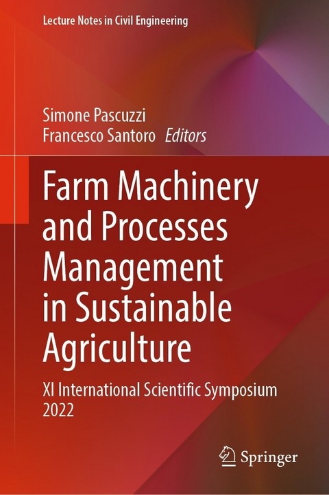 Farm Machinery and Processes Management in Sustainable Agriculture - 