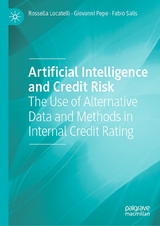 Artificial Intelligence and Credit Risk - Rossella Locatelli, Giovanni Pepe, Fabio Salis