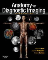 Anatomy for Diagnostic Imaging - Ryan, Stephanie; McNicholas, Michelle; Eustace, Stephen J.