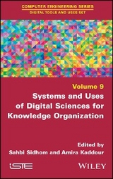 Systems and Uses of Digital Sciences for Knowledge Organization - 
