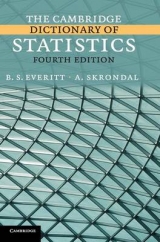 The Cambridge Dictionary of Statistics - Everitt, B. S.; Skrondal, A.