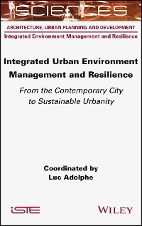 Integrated Urban Environment Management and Resilience - 