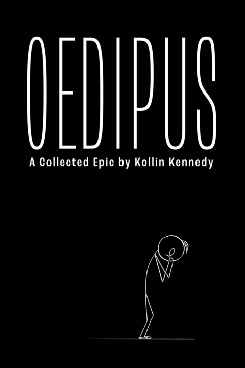 Oedipus -  Kollin Kennedy