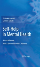Self-Help in Mental Health -  T. Mark Harwood,  Luciano L'Abate