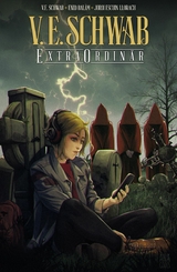 Extraordinär - Victoria Schwab