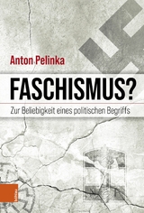 Faschismus? -  Anton Pelinka
