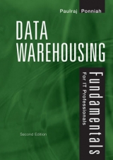 Data Warehousing Fundamentals for IT Professionals - Ponniah, Paulraj