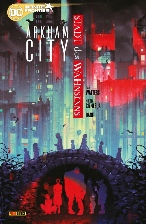 Arkham City: Stadt des Wahnsinns -  Dan Watters