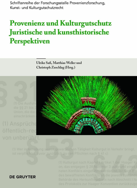 Provenienz und Kulturgutschutz - 