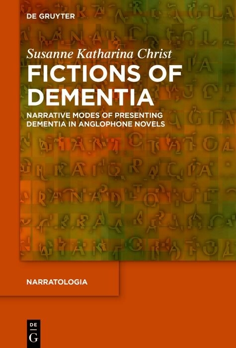 Fictions of Dementia -  Susanne Katharina Christ