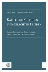 Kampf der Kulturen und gerechter Frieden - 