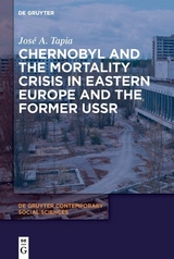 Chernobyl and the Mortality Crisis in Eastern Europe and the Former USSR - José A. Tapia