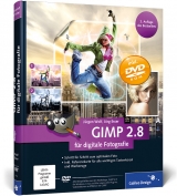 GIMP 2.8 für digitale Fotografie - Wolf, Jürgen; Esser, Jörg