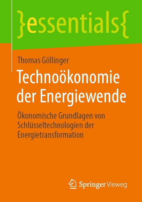 Technoökonomie der Energiewende - Thomas Göllinger