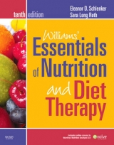 Williams' Essentials of Nutrition and Diet Therapy - Schlenker, Eleanor D.; Long Roth, Sara