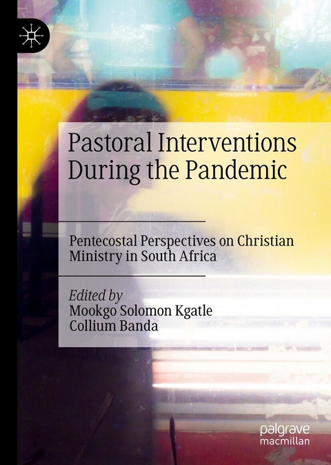 Pastoral Interventions During the Pandemic - 