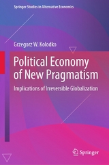 Political Economy of New Pragmatism - Grzegorz W. Kolodko