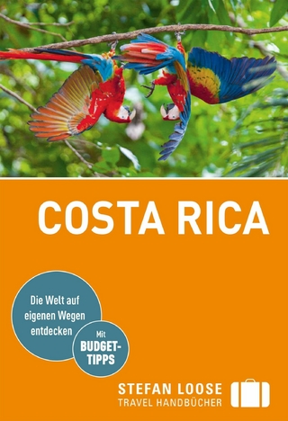Stefan Loose Reiseführer E-Book Costa Rica - Julia Reichardt; Volker Alsen; Oliver Kiesow