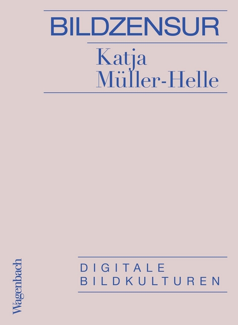 Bildzensur - Katja Müller-Helle