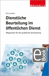 Dienstliche Beurteilung im öffentlichen Dienst - Dirk Lenders