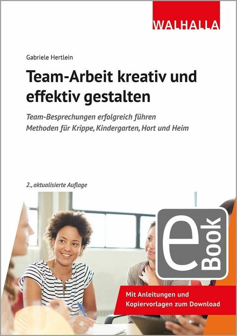 Team-Arbeit kreativ und effektiv gestalten - Gabriele Hertlein
