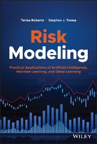 Risk Modeling - Terisa Roberts, Stephen J. Tonna