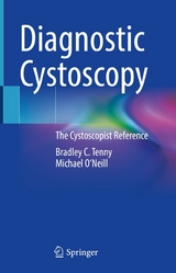 Diagnostic Cystoscopy - Bradley C. Tenny, Michael O'Neill