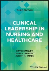 Clinical Leadership in Nursing and Healthcare - 