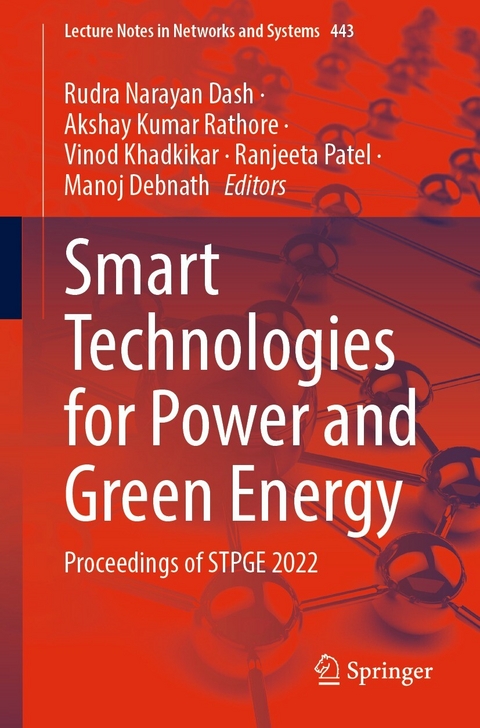 Smart Technologies for Power and Green Energy - 