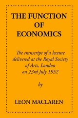 The Function of Economics - Leon Maclaren