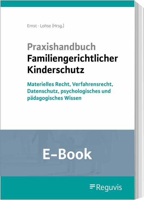 Praxishandbuch Familiengerichtlicher Kinderschutz (E-Book) - 
