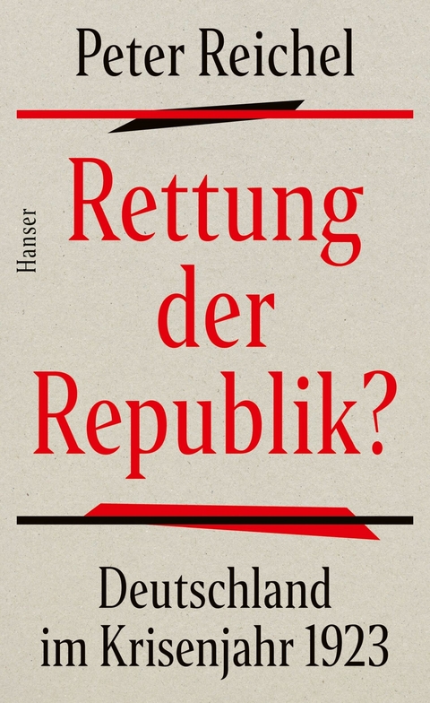 Rettung der Republik? - Peter Reichel