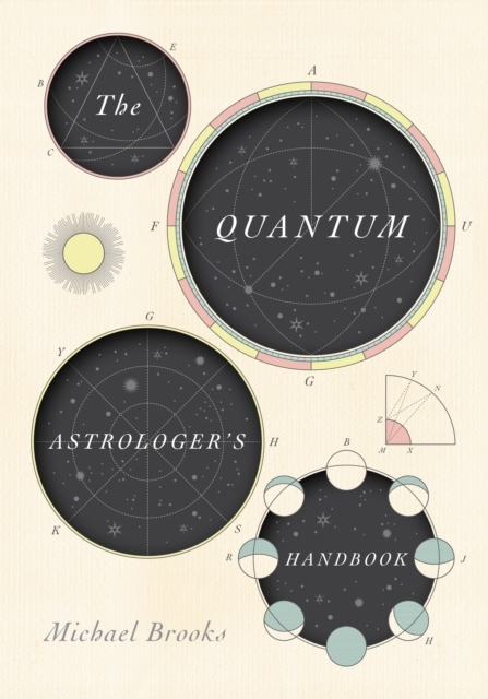 Quantum Astrologer's Handbook -  Michael Brooks