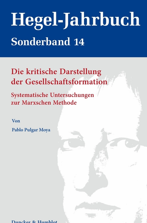 Die kritische Darstellung der Gesellschaftsformation. -  Pablo Pulgar Moya