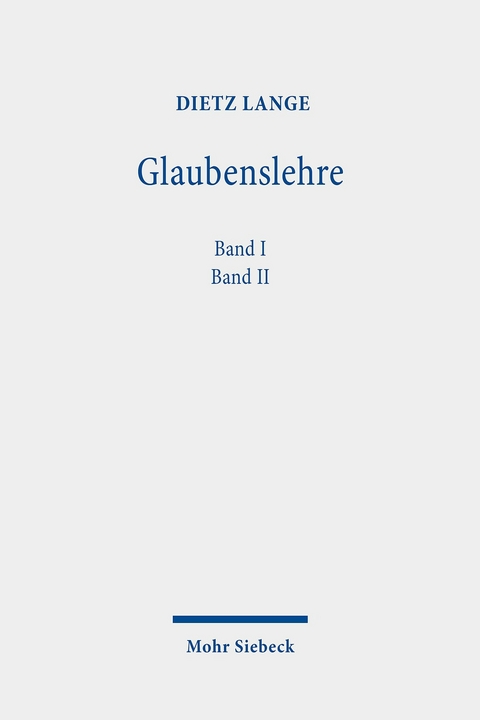 Glaubenslehre -  Dietz Lange