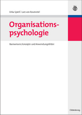 Organisationspsychologie - Erika Spieß, Lutz von Rosenstiel