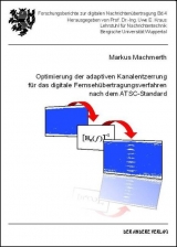 Optimierung der adaptiven Kanalentzerrung für das digitale Fernsehübertragungsverfahren nach dem ATSC-Standard - Markus Machmerth