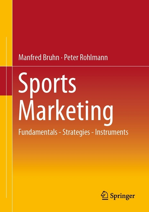 Sports Marketing - Manfred Bruhn, Peter Rohlmann