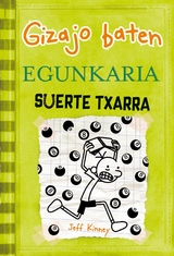 Suerte txarra - Jeff Kinney