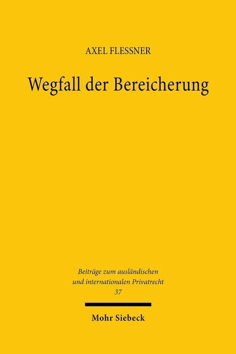 Wegfall der Bereicherung -  Axel Flessner